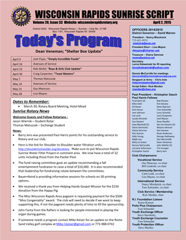 WISCONSIN RAPIDS SUNRISE SCRIPT Volume 20, Issue 33 Website: Wisconsinrapidsrotary.Org April 2, 2015