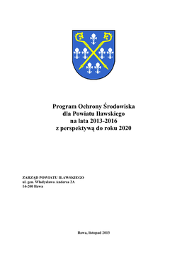 Program Ochrony Środowiska Dla Powiatu Iławskiego Na Lata 2013-2016 Z Perspektywą Do Roku 2020