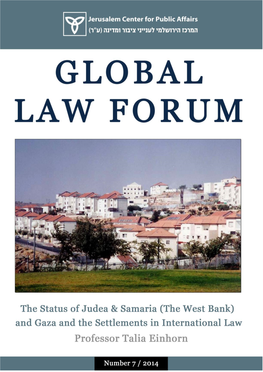(The West Bank) and Gaza and the Settlements in International Law