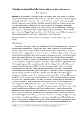 Fifth Giant Ex-Planet of the Solar System: Characteristics and Remnants