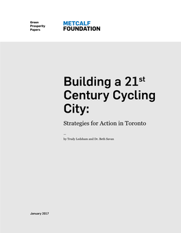 Building a 21St Century Cycling City: Strategies for Action in Toronto