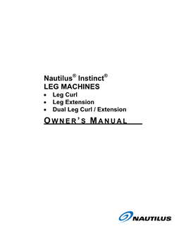 Nautilus Instinct Leg Machines Owner’S Manual