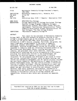 DOCUMENT RESUME ED 372 787 JC 940 396 TITLE Westchester