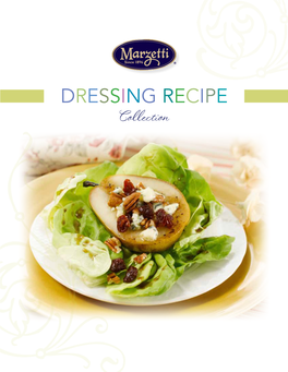 DRESSING RECIPE Collection CONTENTS