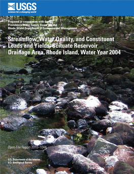 Streamflow, Water Quality, and Constituent Loads and Yields, Scituate Reservoir Drainage Area, Rhode Island, Water Year 2004