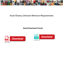 Xcom Enemy Unknown Minimum Requirements