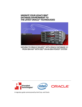 Migrating to Oracle Solaris with Oracle Database 11G on Intel Xeon