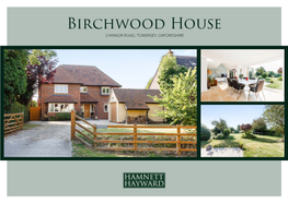 Birchwood House