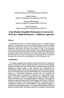 From Machine Readable Dictionaries to Lexicons for NLP: the Cobuild Dictionaries - a Different Approach