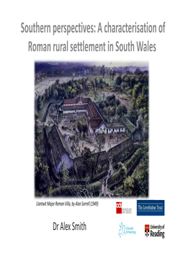 A Characterisation of Roman Rural Settlement in South Wales