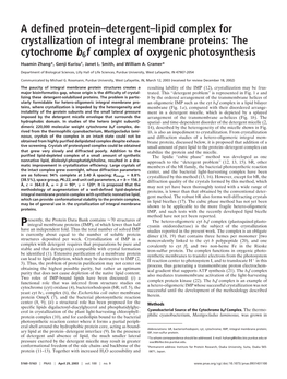 A Defined Protein–Detergent–Lipid Complex for Crystallization Of