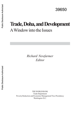 Trade, Doha, and Development00 Public Disclosure Authorized a Window Into the Issues