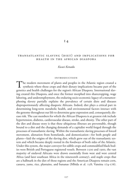 Transatlantic Slaving (Diet) and Implications for Health in the African Diaspora