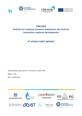 CRE:HUB Policies for Cultural Creative Industries: the Hub for Innovative Regional Development