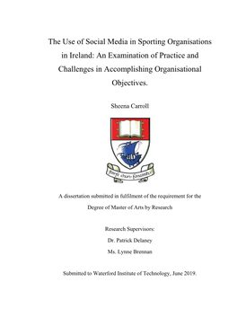 The Use of Social Media in Sporting Organisations in Ireland: an Examination of Practice and Challenges in Accomplishing Organisational Objectives