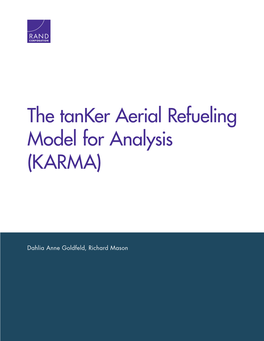 The Tanker Aerial Refueling Model for Analysis (KARMA)