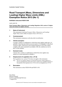 Road Transport (Mass, Dimensions and Loading) Higher Mass Limits (HML) Exemption Notice 2013 (No 1)