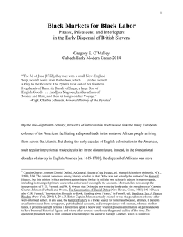 Black Markets for Black Labor Pirates, Privateers, and Interlopers in the Early Dispersal of British Slavery