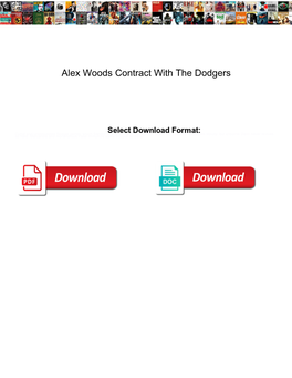 Alex Woods Contract with the Dodgers