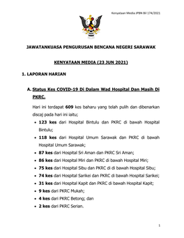 (23 JUN 2021) 1. LAPORAN HARIAN A. Status Kes COVID-19 Di Dalam W