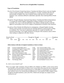 Brief Overview of English Bible Translations Types of Translations Word for Word