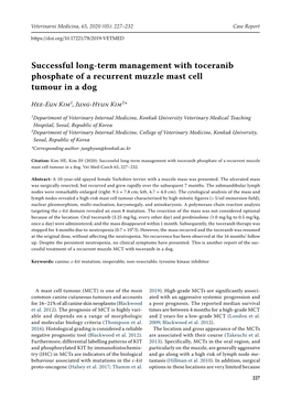 Successful Long-Term Management with Toceranib Phosphate of a Recurrent Muzzle Mast Cell Tumour in a Dog