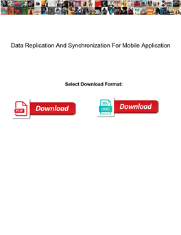 Data Replication and Synchronization for Mobile Application