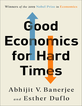 Good Economics for Hard Times Notes Explore Book Giveaways, Sneak Peeks, Deals, and More