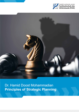 Dr. Hamid Doost Mohammadian Principles of Strategic Planning