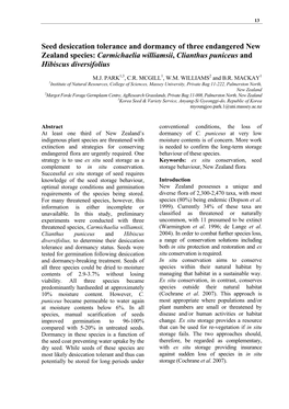 Seed Desiccation Tolerance and Dormancy of Three Endangered New Zealand Species: Carmichaelia Williamsii, Clianthus Puniceus and Hibiscus Diversifolius