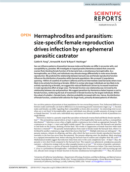 Hermaphrodites and Parasitism: Size-Specifc Female Reproduction Drives Infection by an Ephemeral Parasitic Castrator Caitlin R