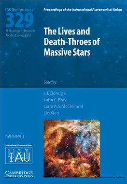 The Lives and Death-Throes of Massive Stars Iau Symposium 329