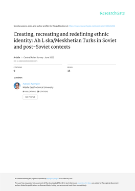 Creating, Recreating and Redefining Ethnic Identity: Ah L Ska/Meskhetian Turks in Soviet and Post-Soviet Contexts