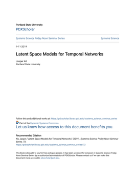 Latent Space Models for Temporal Networks