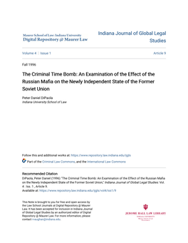 The Criminal Time Bomb: an Examination of the Effect of the Russian Mafia on the Newly Independent State of the Ormerf Soviet Union