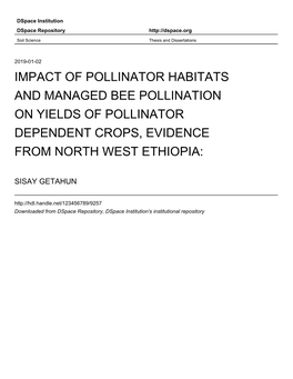 Impact of Pollinator Habitats and Managed Bee Pollination on Yields of Pollinator Dependent Crops, Evidence from North West Ethiopia