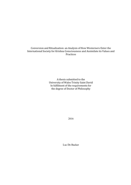 Conversion and Ritualisation: an Analysis of How Westerners Enter the International Society for Krishna Consciousness and Assimilate Its Values and Practices