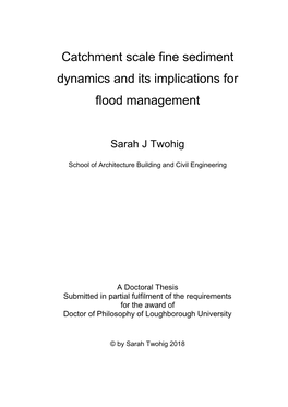 Catchment Scale Fine Sediment Dynamics and Its Implications for Flood Management