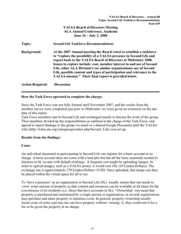 Second Life Taskforce Recommendations Item #29 YALSA Board of Directors Meeting ALA Annual Conference, Anaheim June 26 – July 2, 2008