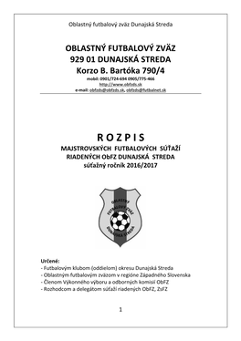 OBLASTNÝ FUTBALOVÝ ZVÄZ 929 01 DUNAJSKÁ STREDA Korzo B