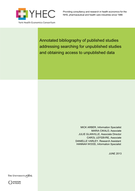 Annotated Bibliography of Published Studies Addressing Searching for Unpublished Studies and Obtaining Access to Unpublished Data