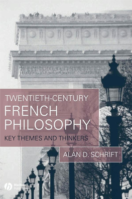 Twentieth-Century French Philosophy Twentieth-Century French Philosophy