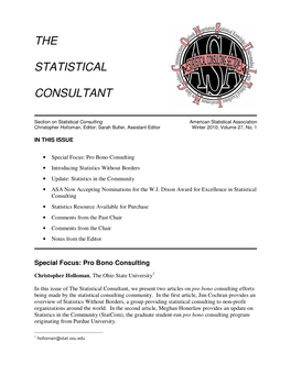 The Statistical Consultant, We Present Two Articles on Pro Bono Consulting Efforts Being Made by the Statistical Consulting Community