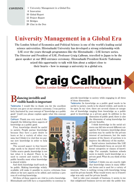 Craig Calhoun, Travelled to Japan to Be the Guest Speaker at Our 2015 Entrance Ceremony