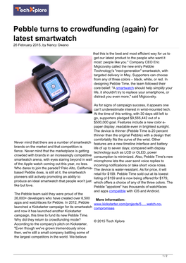 Pebble Turns to Crowdfunding (Again) for Latest Smartwatch 26 February 2015, by Nancy Owano