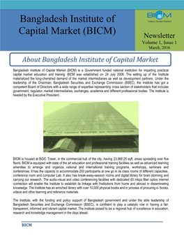 Bangladesh Institute of Capital Market (BICM) Is( Abicm Government) Funded National Institution for Imparting Practical Capital Market Education and Training