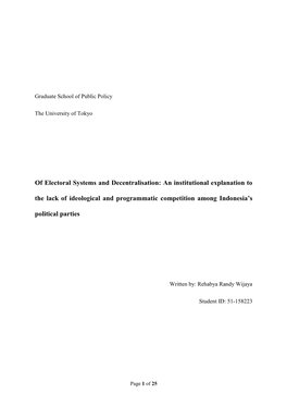 Of Electoral Systems and Decentralisation: an Institutional Explanation to the Lack of Ideological and Programmatic Competition Among Indonesia’S Political Parties