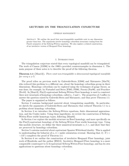 LECTURES on the TRIANGULATION CONJECTURE 1. Introduction the Triangulation Conjecture Stated That Every Topological Manifold