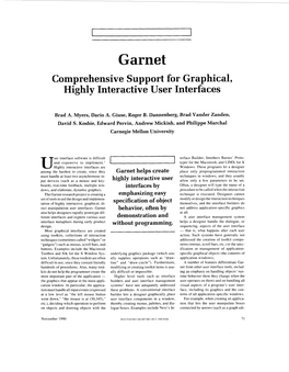 Garnet Comprehensive Support for Graphical, Highly Interactive User Interfaces