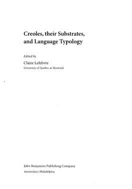 Creoles, Their Substrates, and Language Typology